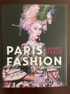Book of fashion, The Paris Fashion by Valerie Steele