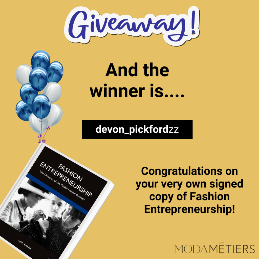 Winner of giveaway, a signed copy of the book Fashion Entrepreneurship
